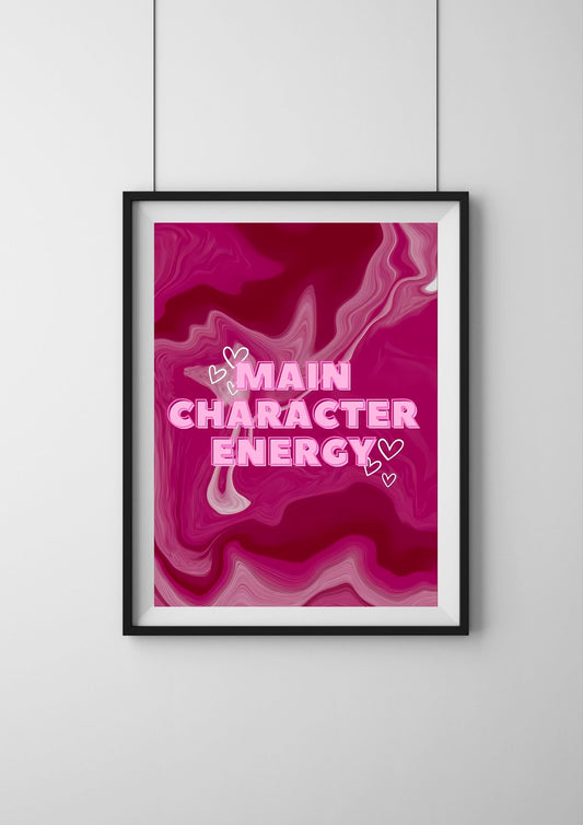 Main Character Energy |#1| - Premium  Poster