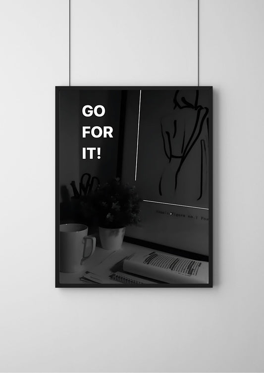 Go For It! |#1| - Premium  Poster