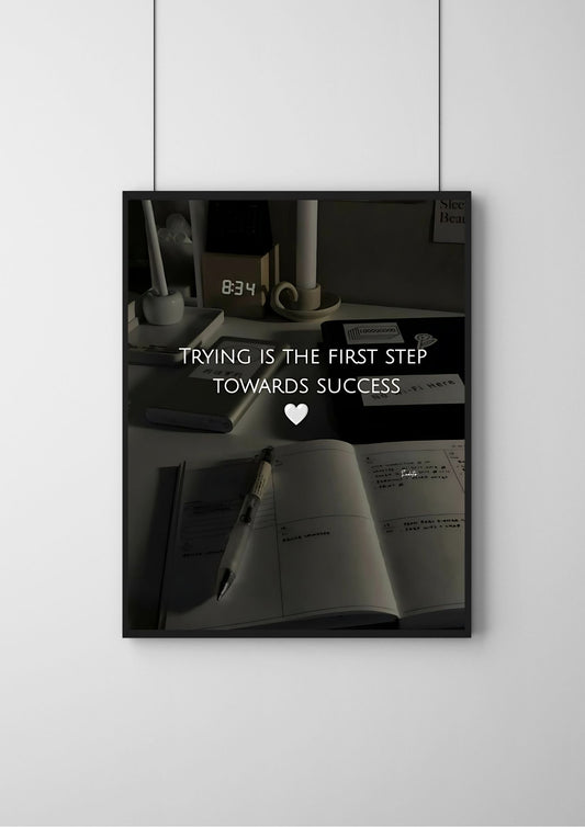 Towards Success |#1| - Premium  Poster