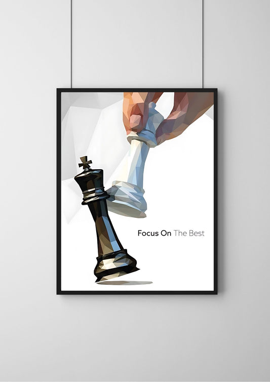 Focus on the best  |#1| - Premium  Poster