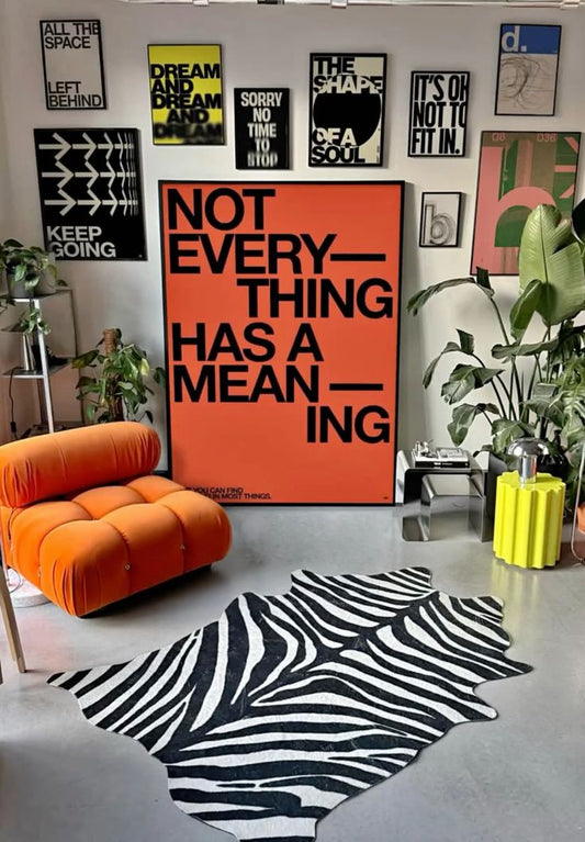 Not everything has a meaning !!!!| Premium Aesthetic poster